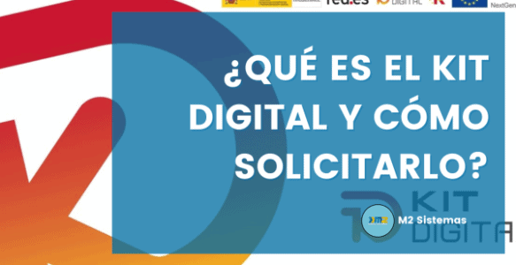 Kit digital: Qué es y cómo solicitarlo