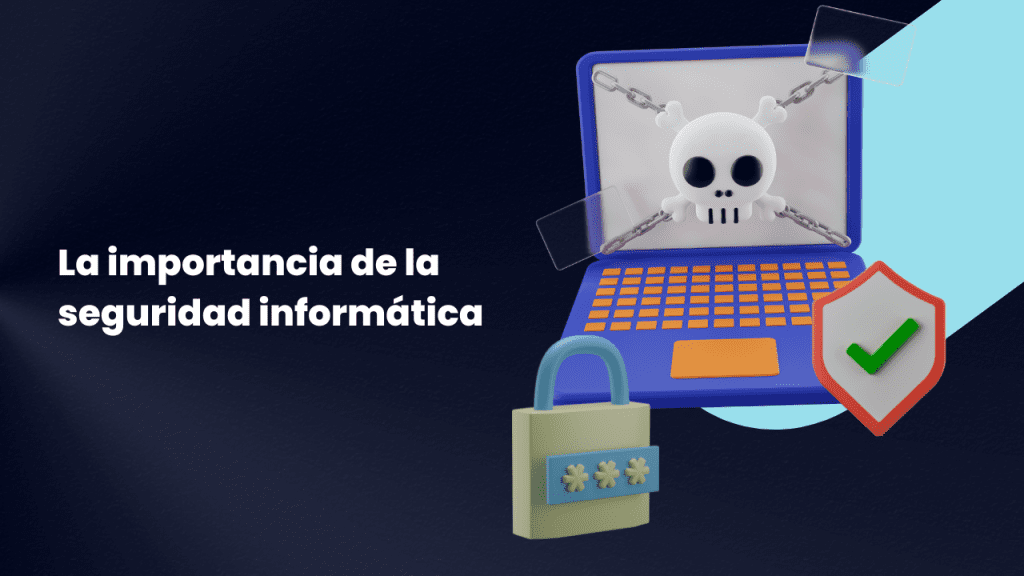 Seguridad-informatica-importancia