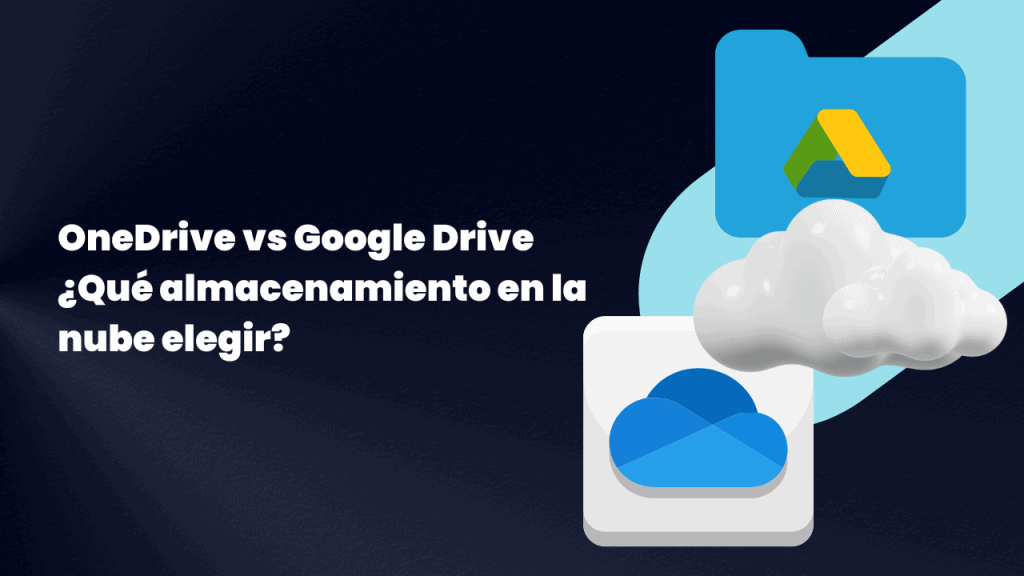 Google Drive vs OneDrive